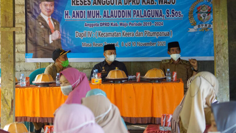 Ketua DPRD Kabupaten Wajo H Andi Muh.Alauddin Palaguna melaksanakan reses di Desa Bau-Bau Kecamatan Pitumpanua Kabupaten Wajo,